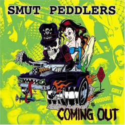 Smut Peddlers : Coming Out